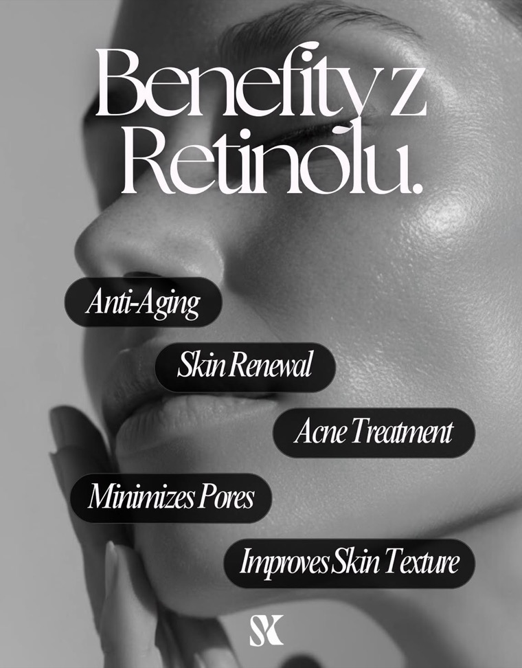 Benefity z Retinolu